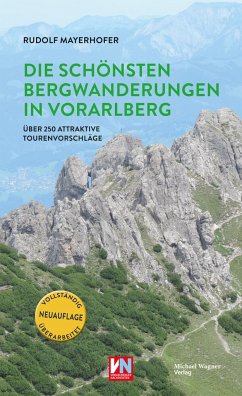 Die schönsten Bergwanderungen in Vorarlberg - Mayerhofer, Rudolf