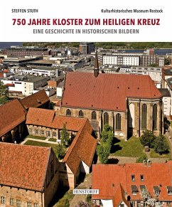 750 Jahre Kloster zum Heiligen Kreuz - Stuth, Steffen