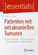 Patienten mit intrakraniellen Tumoren - Bild 1