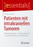 Patienten mit intrakraniellen Tumoren