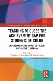 Teaching to Close the Achievement Gap for Students of Color (eBook, PDF)