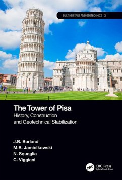 The Tower of Pisa (eBook, ePUB) - Burland, J. B.; Jamiolkowski, M. B.; Squeglia, N.; Viggiani, C.