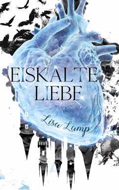 Eiskalte Liebe (eBook, ePUB) - Lamp, Lisa