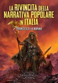 La rivincita della narrativa popolare in Italia (eBook, ePUB)