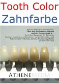 Tooth Color - Zahnfarbe: Über den Einfluss des Glanzes und der Messgeometrie (eBook, PDF)