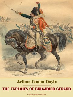 The Exploits of Brigadier Gerard (eBook, ePUB) - Conan Doyle, Arthur
