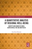 A Quantitative Analysis of Regional Well-Being (eBook, ePUB)