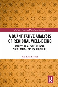 A Quantitative Analysis of Regional Well-Being (eBook, ePUB) - Borooah, Vani Kant
