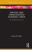 Writing and Unrecognized Academic Labor (eBook, ePUB)