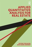 Applied Quantitative Analysis for Real Estate (eBook, ePUB) Applied Quantitative Analysis for Real Estate (eBook, ePUB)