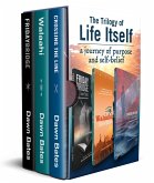 The Trilogy of Life Itself: A Journey of Purpose and Self Belief - Boxset of Friday Bridge, Walaahi and Crossing the Line (eBook, ePUB)