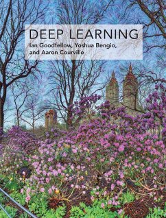 Deep Learning (eBook, ePUB) - Goodfellow, Ian; Bengio, Yoshua; Courville, Aaron