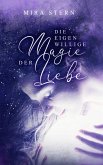 Die eigenwillige Magie der Liebe (eBook, ePUB)
