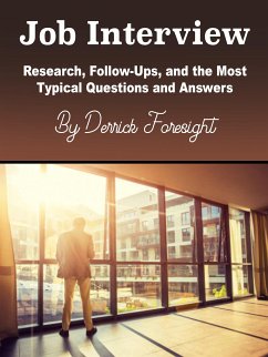 Job Interview (eBook, ePUB) - Foresight, Derrick