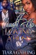 Caught Up Loving A Boss (eBook, ePUB) - Bild 1