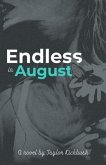 Endless in August (eBook, ePUB)