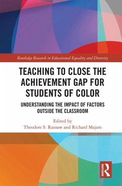 Teaching to Close the Achievement Gap for Students of Color (eBook, ePUB)