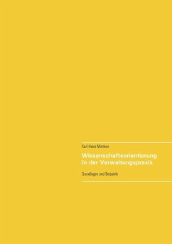 Wissenschaftsorientierung in der Verwaltungspraxis (eBook, ePUB)