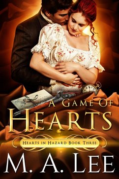 A Game of Hearts (Hearts in Hazard 3) (eBook, ePUB) - Lee, M. A.