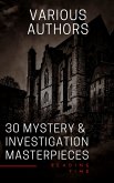 30 Mystery & Investigation masterpieces (eBook, ePUB)
