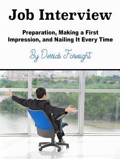 Job Interview (eBook, ePUB) - Foresight, Derrick