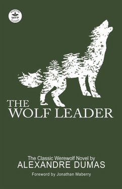 The Wolf Leader (eBook, ePUB) - Press, WordFire
