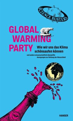 Global Warming Party (eBook, ePUB) - Puntigam, Martin; Busters, Science