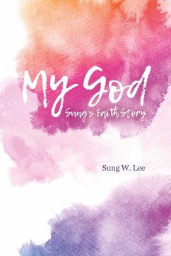 My God (eBook, ePUB) - Lee, Sung