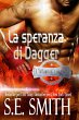 La speranza di Dagger (L'Alleanza, #3)... - Bild 1