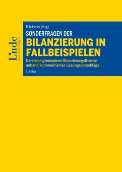 Sonderfragen der Bilanzierung in Fallbeispielen (eBook, PDF) - Hofbauer, Hannes; Jarolim, Natascha; Maschek, Katharina; Schatz, Verena; Schausberger-Strobl, Daniela; Ve