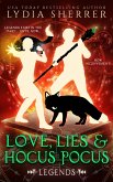 Love, Lies, and Hocus Pocus Legends (The Lily Singer Adventures, #4) (eBook, ePUB)