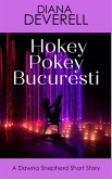 Hokey Pokey Bucuresti: A Dawna Shepherd Short Story (FBI Special Agent Dawna Shepherd Mysteries, #17) (eBook, ePUB)