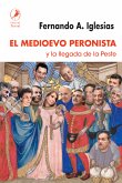 El Medioevo peronista (eBook, ePUB)