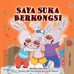 Saya Suka Berkongsi (eBook, ePUB) - Admont, Shelley; KidKiddos Books