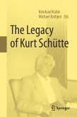 The Legacy of Kurt Schütte (eBook, PDF)