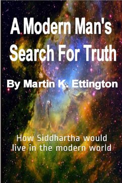A Modern Man's Search for Truth (eBook, ePUB) - Ettington, Martin K.