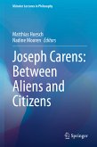 Joseph Carens: Between Aliens and Citizens (eBook, PDF)