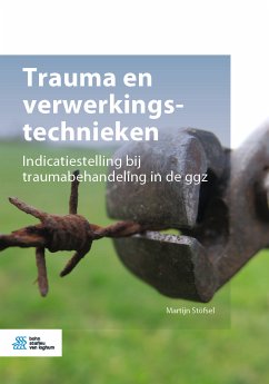 Trauma en verwerkingstechnieken (eBook, PDF) - Stöfsel, Martijn