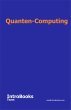 Quanten-Computing (eBook, ePUB) - Bild 1