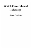 Which Career should I choose? (eBook, ePUB)