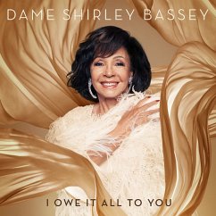 I Owe It All To You (Deluxe Edt.) - Bassey,Dame Shirley