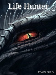 Life Hunter (eBook, ePUB) - Manyu, Ahra