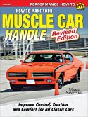 How to Make Your Muscle Car Handle: Revised Edition (eBook, ePUB)