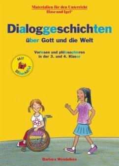 Dialoggeschichten über Gott und die Welt / Silbenhilfe - Wendelken, Barbara
