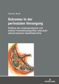 Outcomes in der perinatalen Versorgung