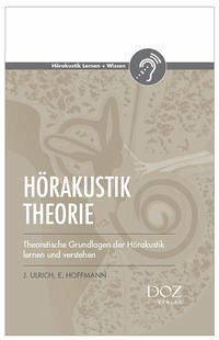 Hörakustik Theorie - Ulrich, Jens; Hoffmann, Eckhard
