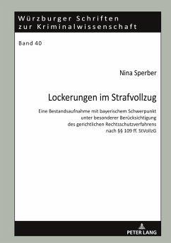 Lockerungen im Strafvollzug - Sperber, Nina