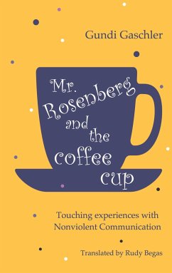 Mr. Rosenberg and the coffe cup - Gaschler, Gundi