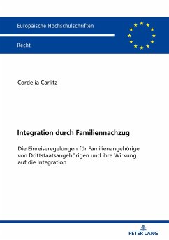 Integration durch Familiennachzug - Carlitz, Cordelia