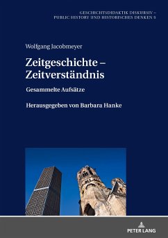 Zeitgeschichte ¿ Zeitverständnis - Jacobmeyer, Wolfgang
